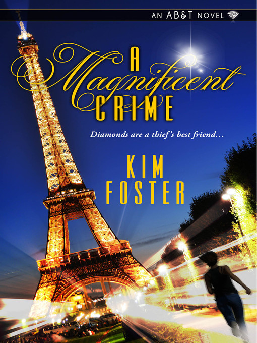 Title details for A Magnificent Crime by Kim Foster - Wait list